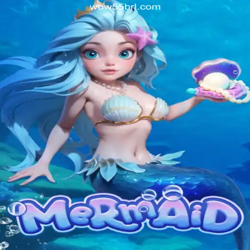 Discover the Enchanting World of 'Mermaid' on WOW55.COM Platform-Oficial Slots Brasil #1
