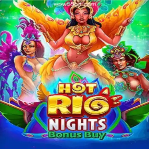 Experience the Thrill of HotRioNightsBonusBuy on WOW55.COM: The Premier Slot Platform in Brasil
